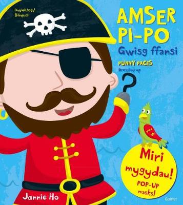 Amser Pi-Po: Gwisg Ffansi/Funny Faces: Dressing Up (Hardback)