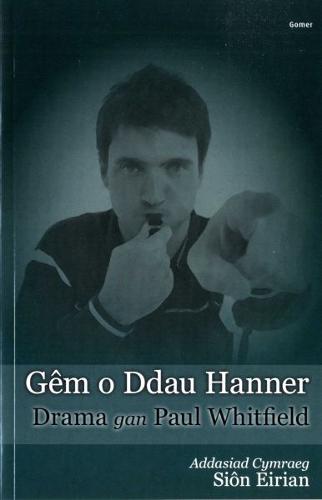 Gem o Ddau Hanner (Paperback)