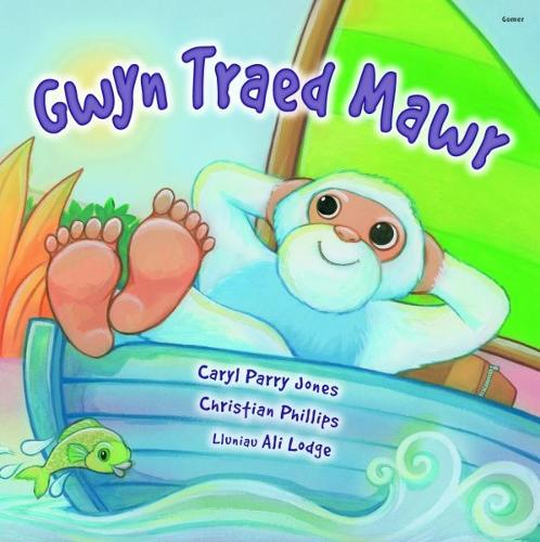 Cyfres Parc y Bore Bach: Gwyn Traed Mawr (Paperback)