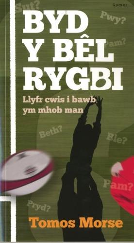 Byd y Bel Rygbi (Paperback)