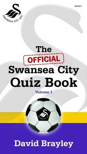 Official Swansea City Quiz Book, The: Volume I (Paperback)