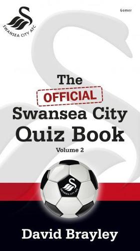 Official Swansea City Quiz Book Volume 2, The (Paperback)