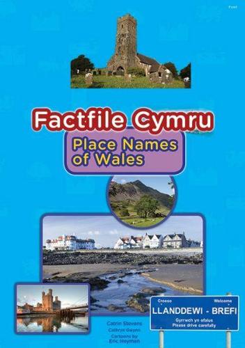 Factfile Cymru: Place Names of Wales (Paperback)