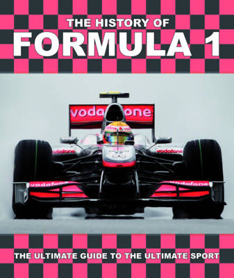 The History of Formula 1 - Picture This (Paperback)