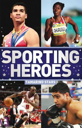 Tamarind Stars: Sporting Heroes - Tamarind Stars (Paperback)
