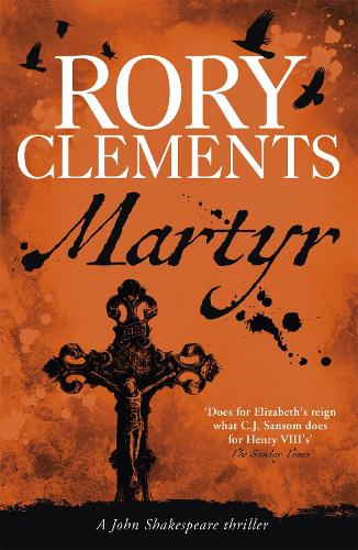 Martyr By Rory Clements Waterstones