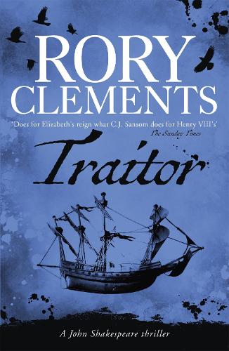 Traitor: John Shakespeare 4 - John Shakespeare (Paperback)