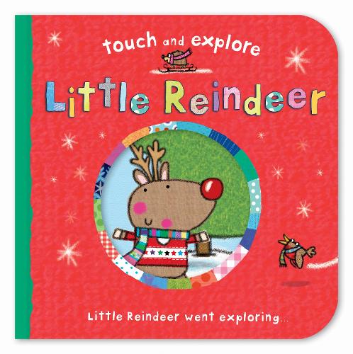Little Reindeer - Touch & Explore