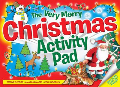 The Very Merry Christmas Activity Pad: Festive Puzzles ~ Amazing Mazes ~ Cool Doodles (Paperback)