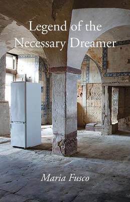Legend of the Necessary Dreamer (Paperback)