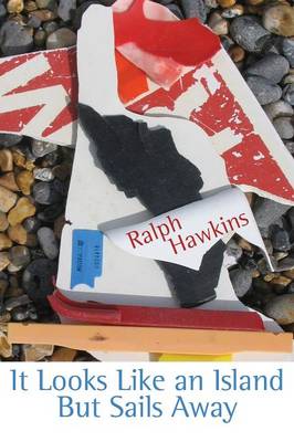 It Looks Like an Island but Sails Away (Paperback)