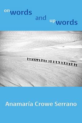Onwords and Upwords (Paperback)
