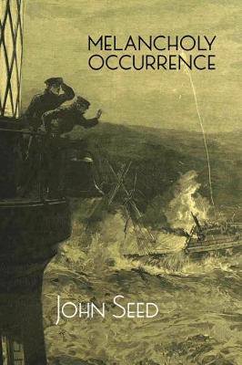 Melancholy occurrence (Paperback)