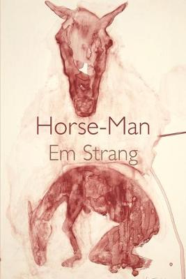 Shearsman Books Horse-Man