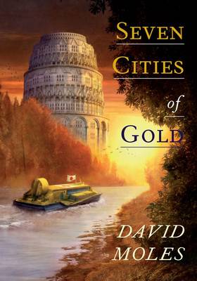 Seven Cities of Gold (Hardback)