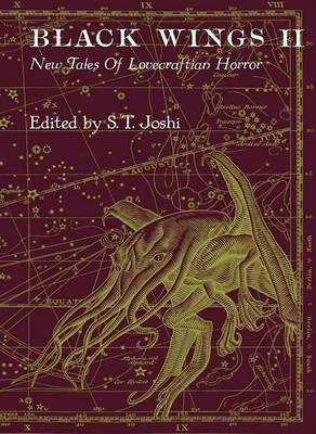 Black Wings: 2: New Tales of Lovecraftian Horror (Hardback)