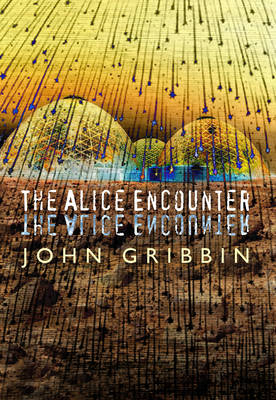 The Alice Encounter (Hardback)