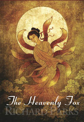 The Heavenly Fox (Hardback)