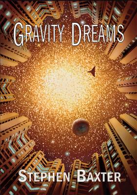 Gravity Dreams (Hardback)