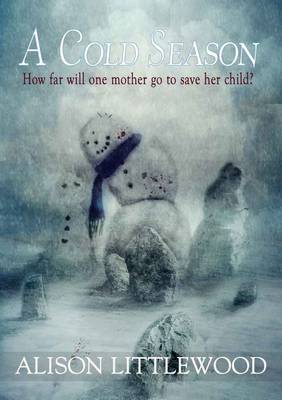 A Cold Season (Hardback)