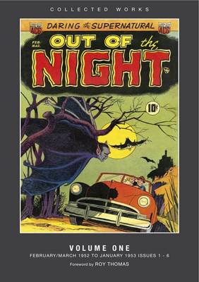 Out of the Night: Volume 1: American Comic Group(ACG) Collected Works (Hardback)