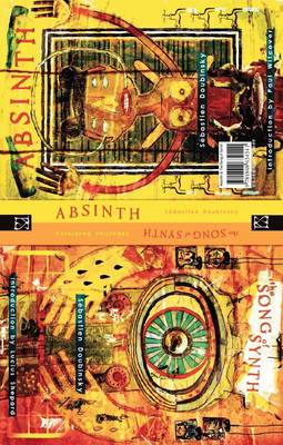 Absinth and the Song of Synth - a Double Novel (Hardback)