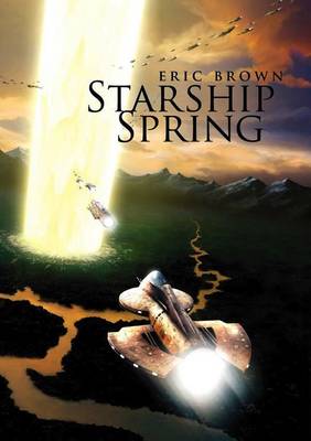 Starship Spring (Hardback)