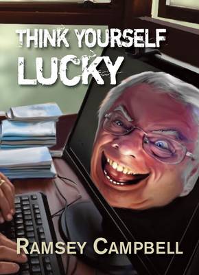Think Yourself Lucky (Hardback)