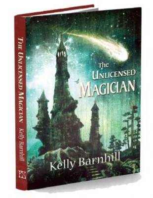 The Unlicensed Magician (Hardback)