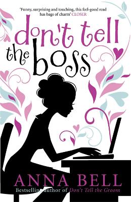 Don't Tell the Boss: a laugh-out-loud romp! - Don't Tell the Groom (Paperback)
