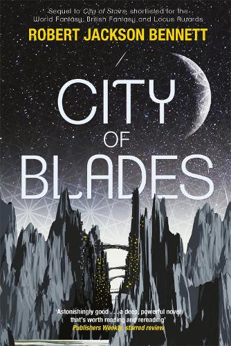 City of Blades: The Divine Cities Book 2 - The Divine Cities (Paperback)