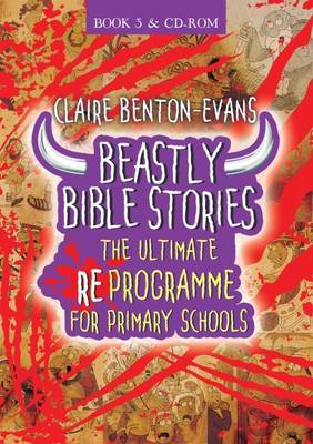 Beastly Bible RE Programme: Book 3