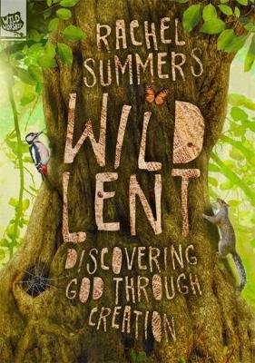 Wild Lent (Paperback)