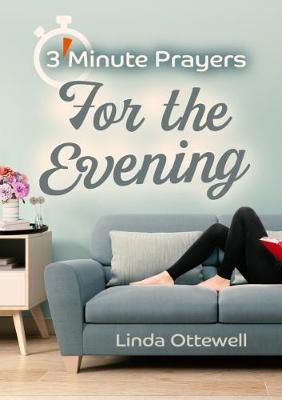 3 - Minute Prayers For The Evening (Paperback)