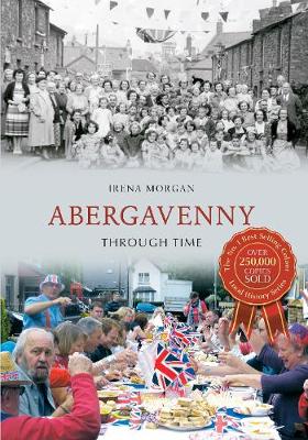 Abergavenny Through Time - Through Time (Paperback)