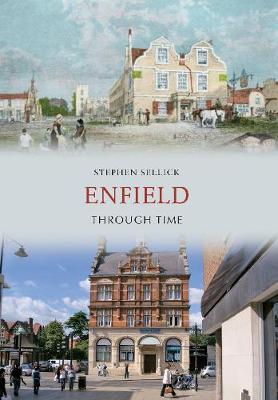 Enfield Through Time - Through Time (Paperback)