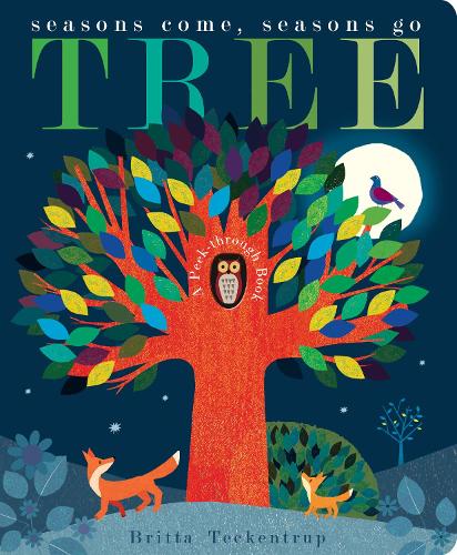 Tree: Seasons Come, Seasons Go - Peek-through Nature (Board book)