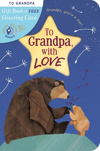 To Grandpa, with Love - Special Delivery Books 12