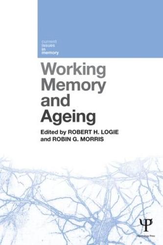 Working Memory and Ageing - Current Issues in Memory (Paperback)