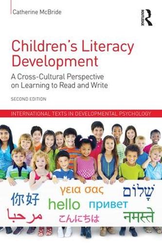Children's Literacy Development: A Cross-Cultural Perspective on Learning to Read and Write - International Texts in Developmental Psychology (Paperback)