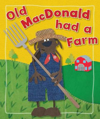 Old Macdonald Had a Farm (Board book)