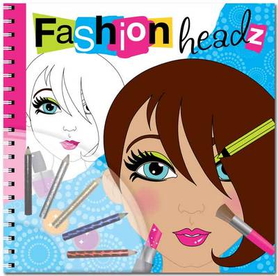 Fashion Headz - Fashionz (Spiral bound)