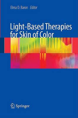 Light-Based Therapies for Skin of Color (Hardback)