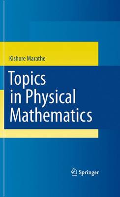 Topics in Physical Mathematics (Hardback)
