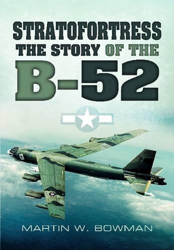 Stratofortress: The Story of the B-52 (Paperback)