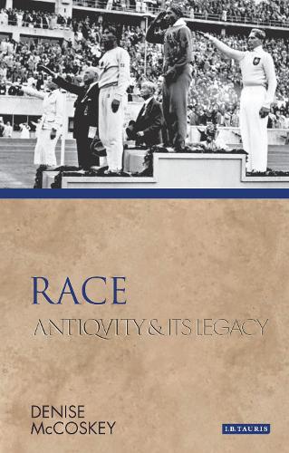 Race: Antiquity and Its Legacy - Ancients and Moderns (Paperback)