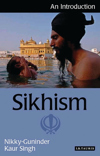 Sikhism: An Introduction - I.B.Tauris Introductions to Religion (Paperback)