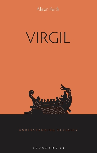 Virgil - Understanding Classics (Hardback)