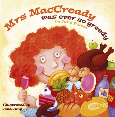 Mrs MacCready Was Ever So Greedy - The Ever So Series (Paperback)