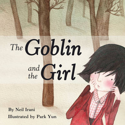 The Goblin and the Girl (Paperback)